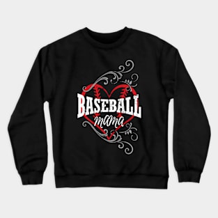 Baseball For Moms With Baseball Heart Crewneck Sweatshirt